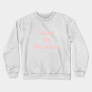 Thank the Phoenicians Millennial Pink Crewneck Sweatshirt